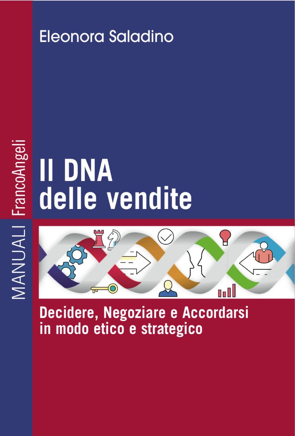 Copertina del libro Il DNA delle Vendite di Eleonora Saladino